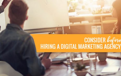 Consider-Before-Hiring-a-Digital-Marketing-Agency